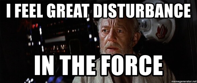 i-feel-great-disturbance-in-the-force