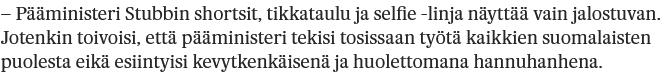Screenshot 2022-08-18 at 09-55-00 Päätoimittaja tylyttää Stubbia Shortsit tikkataulu ja selfie-linja näyttää vain jalostuvan